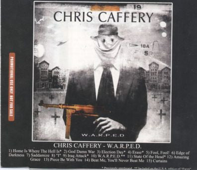 CAFFERY, CHRIS  - W.A.R.P.E.D.