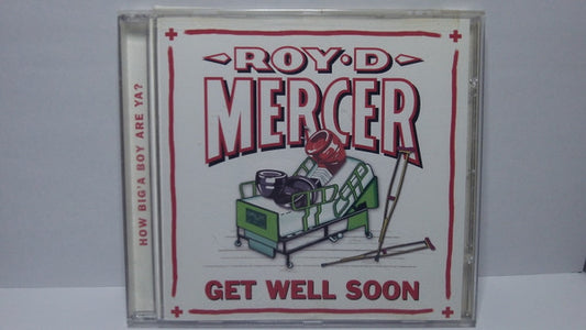MERCER, ROY D.  - GET WELL SOON