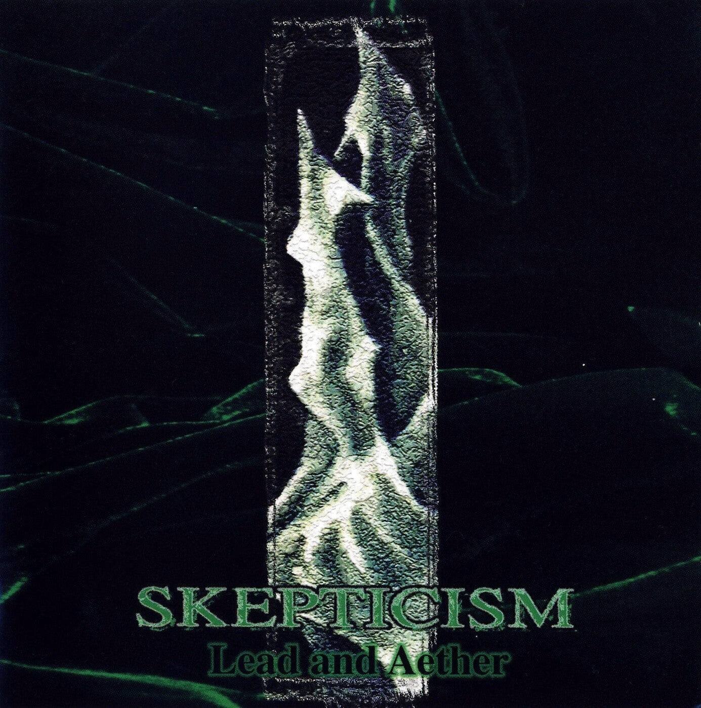 SKEPTICISM  - LEAD & AETHER