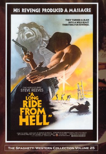 A LONG RIDE FROM HELL (LIMITED EDITION)