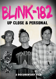 BLINK 182 - UP CLOSE AND PERSONAL [DVD]