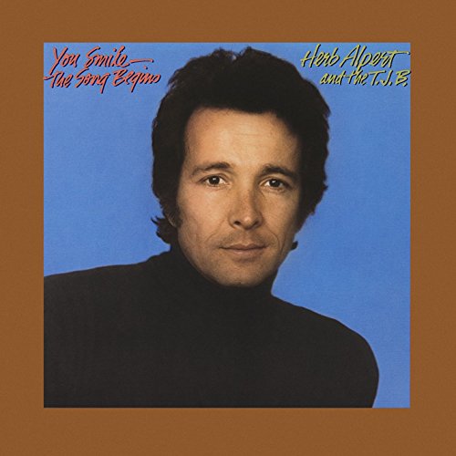 ALPERT, HERB & THE TIJUANA BRASS - YOU SMILE-THE SONG BEGINS (REMASTERED)