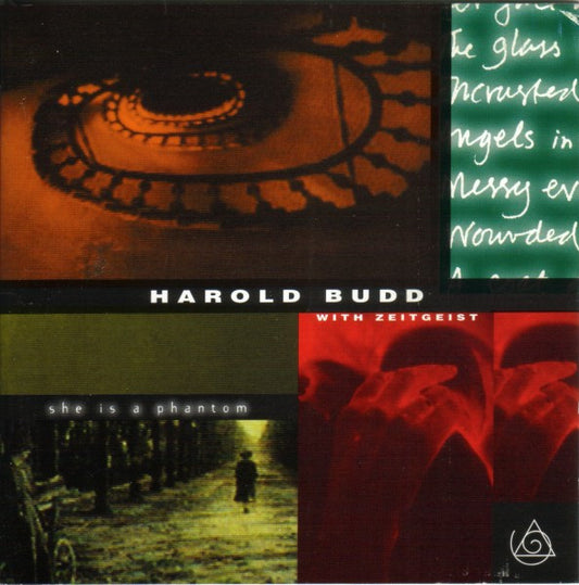 BUDD, HAROLD  - SHE IS A PHANTOM
