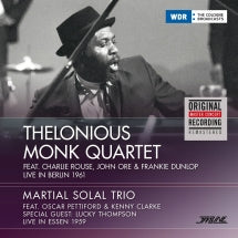 THELONIOUS MONK QUARTET & MARTIAL SOLAL TRIO - LIVE IN BERLIN, 1961/LIVE IN ESSEN, 1959 [CD]
