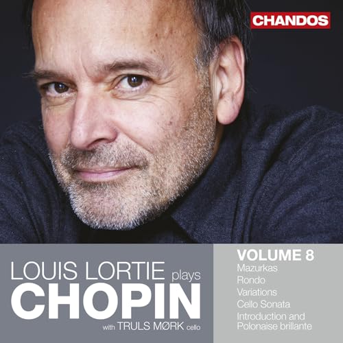 LOUIS LORTIE - LOUIS LORTIE PLAYS CHOPIN, VOL. 8 (CD)