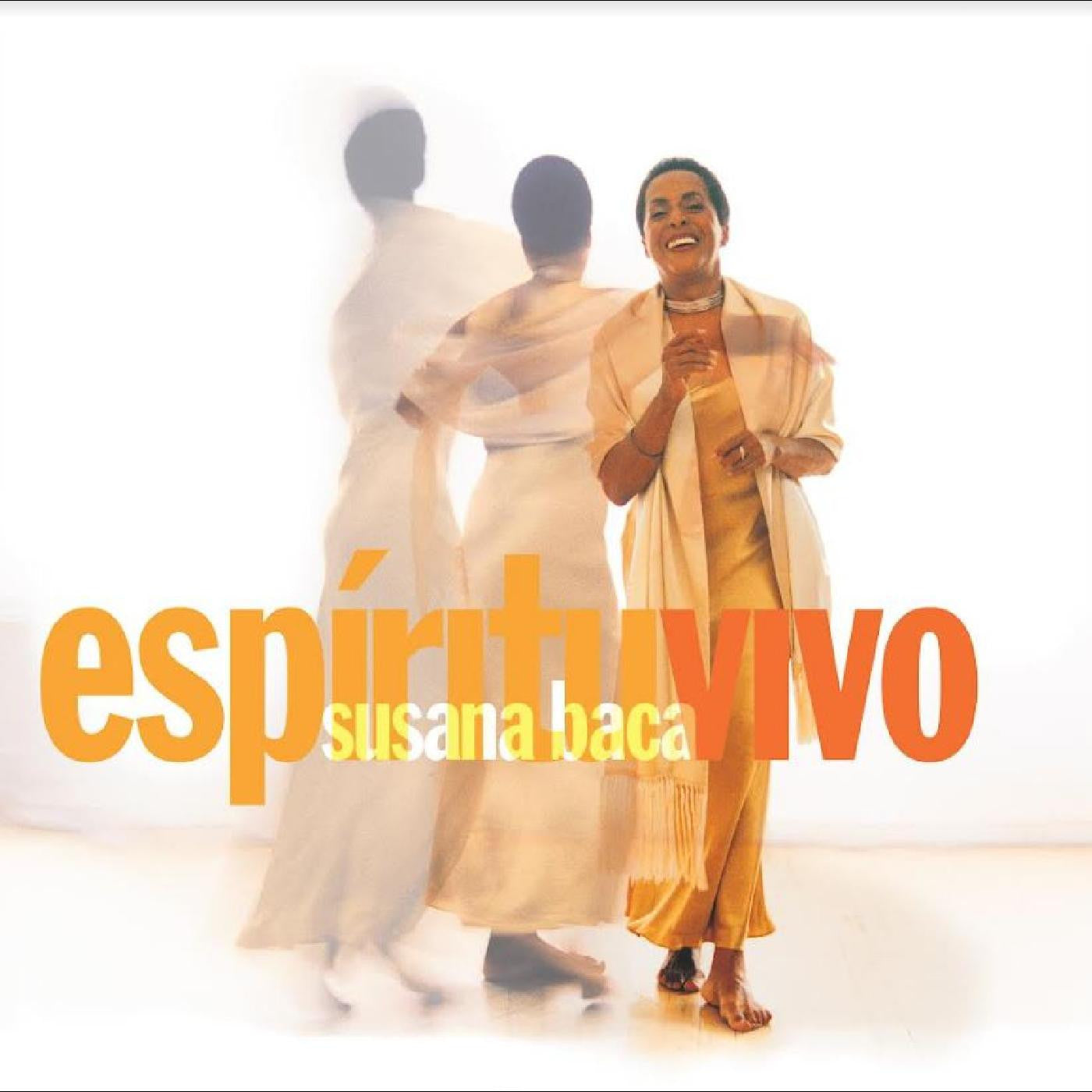 BACA, SUSANA - ESPÍRITU VIVO