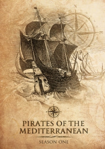 PIRATES OF THE MEDITERRANEAN: SEASON ONE [DVD]