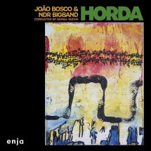JO├úO BOSCO & NDR BIG BAND - HORDA [CD]