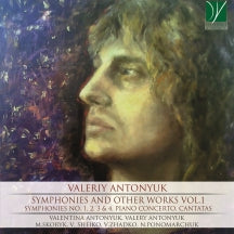 VALERY ANTONYUK & VALENTINA ANTONYUK - ANTONYUK: SYMPHONIES AND OTHER WORKS VOL.1 [CD]