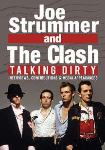 JOE STRUMMER & THE CLASH - TALKING DIRTY [DVD]