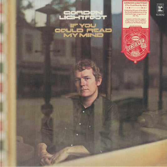 GORDON LIGHTFOOT - IF YOU COULD READ MY MIND