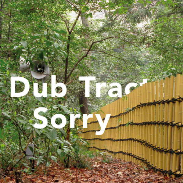 DUB TRACTOR  - SORRY