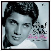 PAUL ANKA - LONELY BOY: GREATEST SINGLES 1957-62 [LP]