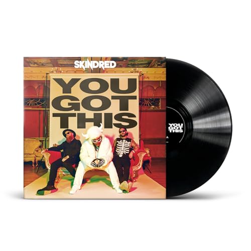 SKINDRED - YOU GOT THIS (VINYL)