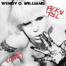 WENDY O. WILLIAMS - FUCK 'N ROLL (LIVE) [LP]