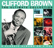CLIFFORD BROWN - THE ULTIMATE COLLECTION [CD]