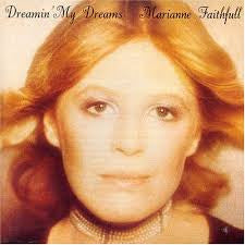 FAITHFULL, MARIANNE  - DREAMIN' MY DREAMS