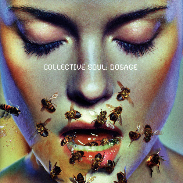 COLLECTIVE SOUL  - DOSAGE (AUSTRALIA)