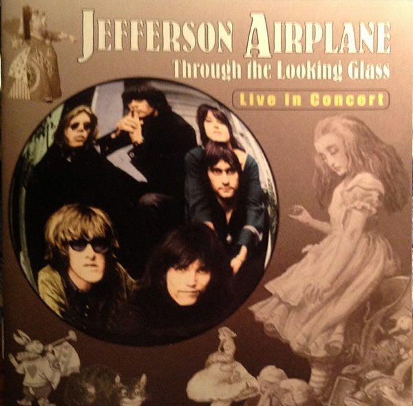JEFFERSON AIRPLANE  - THROUGH THE LOOKING GLASS
