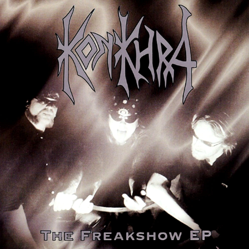 KONKHRA  - FREAKSHOW (EP)