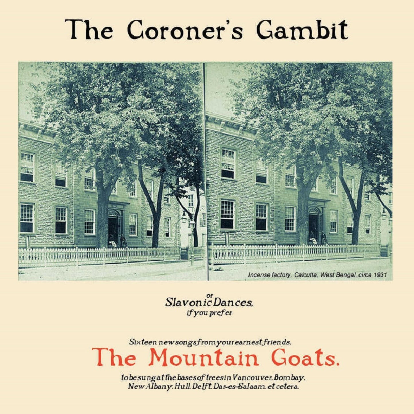 MOUNTAIN GOATS  - CORONER'S GAMBIT