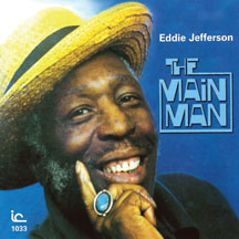 EDDIE JEFFERSON - THE MAIN MAN [CD]