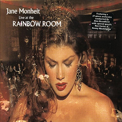 MONHEIT, JANE - LIVE AT THE RAINBOW ROOM