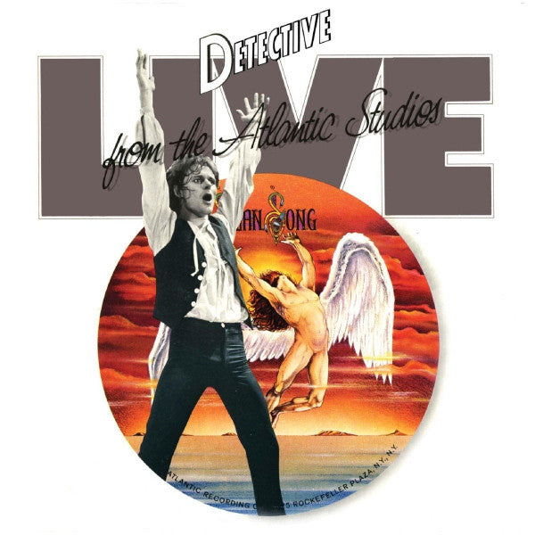 DETECTIVE  - LIVE FROM THE ATLANTIC STUDIOS