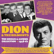 DION & THE BELMONTS - THE SINGLES & ALBUMS COLLECTION 1957-62 [CD]