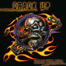 CRACK UP - HEADS WILL ROLL (REMASTERED) [CD]