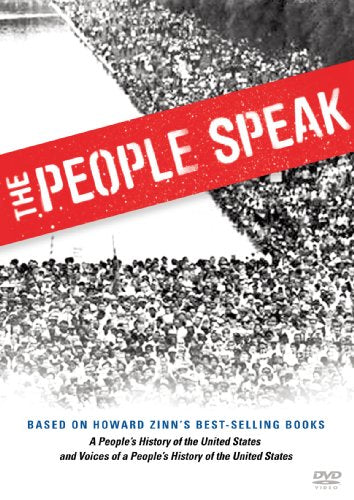 THE PEOPLE SPEAK: THE HOWARD ZINN COLLECTION