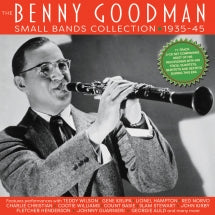 BENNY GOODMAN - THE BENNY GOODMAN SMALL BANDS COLLECTION 1935-45 [CD]