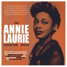 ANNIE LAURIE - THE ANNIE LAURIE COLLECTION 1945-62 [CD]