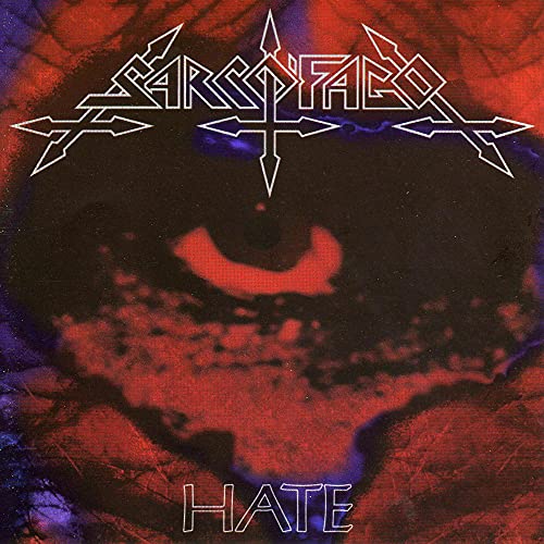 SARCOFAGO  - HATE