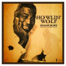 HOWLIN' WOLF - HOWLIN' BLUES SELECTED A & B SIDES 1951-1962 [LP]