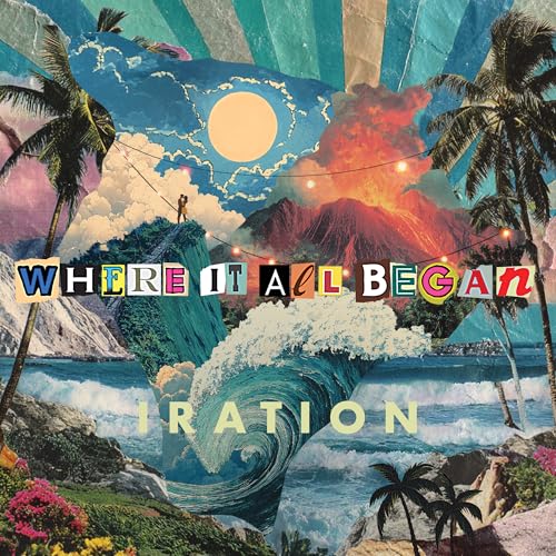 IRATION - WHERE IT ALL BEGAN (CD)
