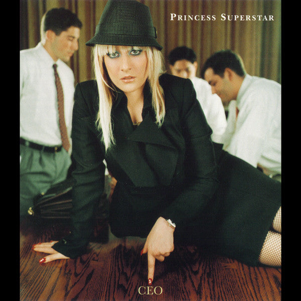PRINCESS SUPERSTAR  - CEO