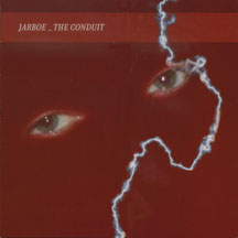 JARBOE - THE CONDUIT [CD]