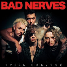 BAD NERVES - STILL NERVOUS [CD]