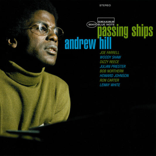 HILL, ANDREW  - PASSING SHIPS