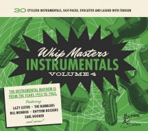 WHIP MASTERS INSTRUMENTAL VOL. 4 [CD]