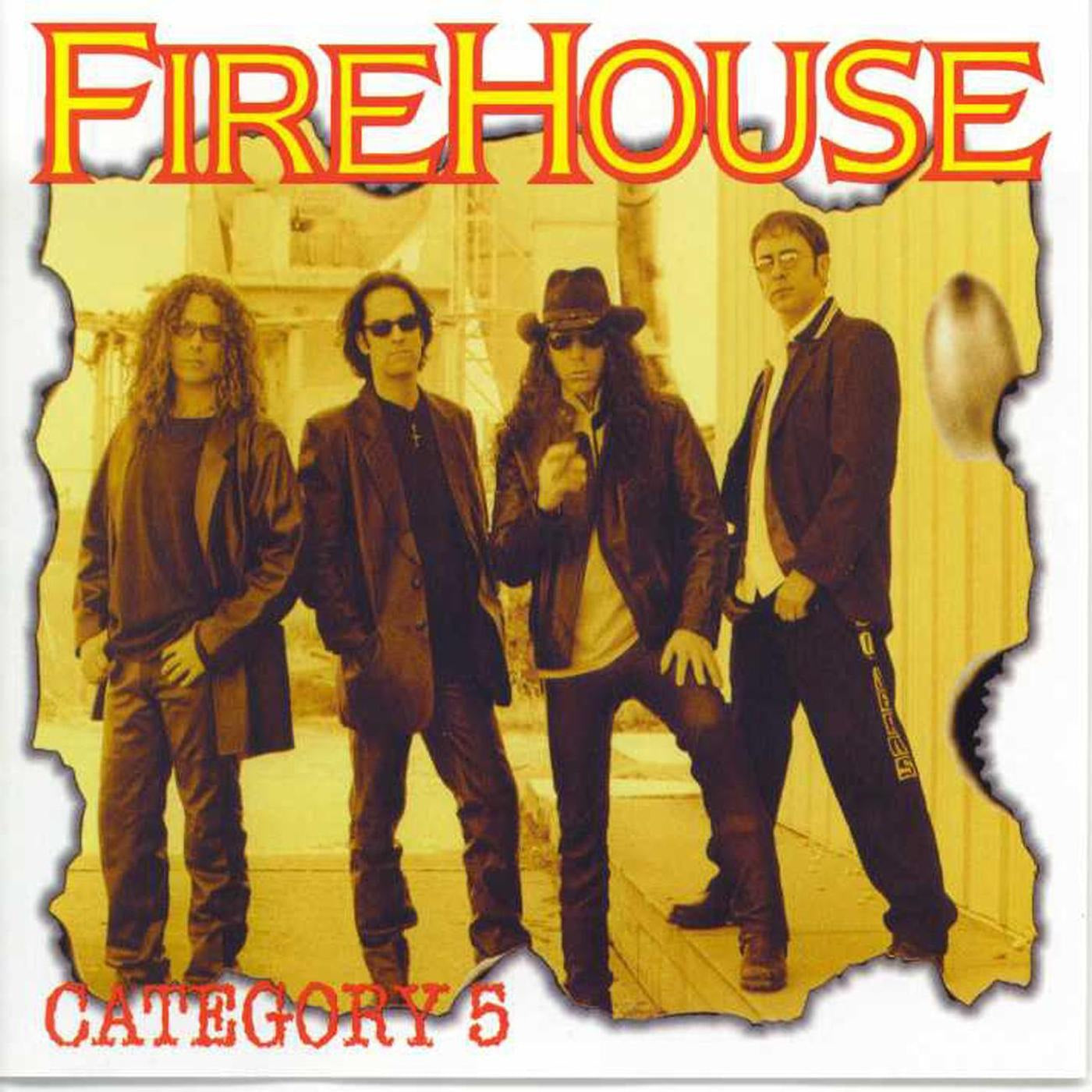 FIREHOUSE  - CATEGORY 5