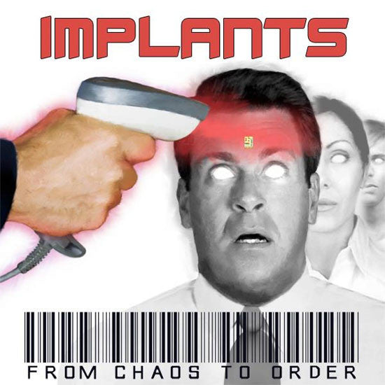 IMPLANTS  - FROM CHAOS TO ORDERS