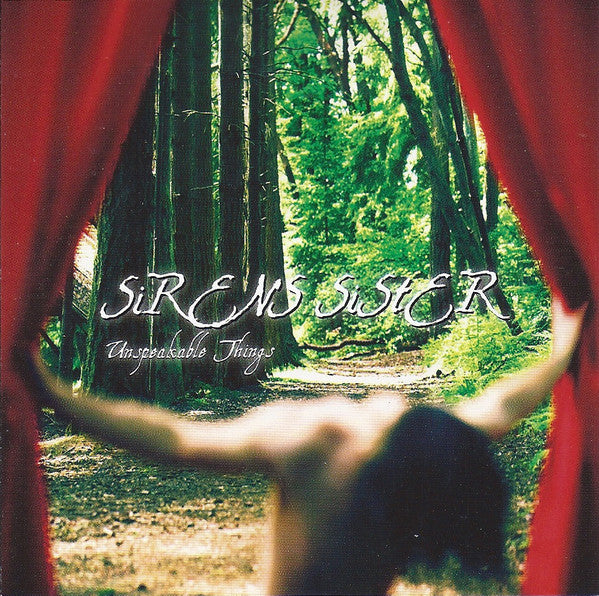 SIRENS SISTER  - UNSPEAKABLE THINGS