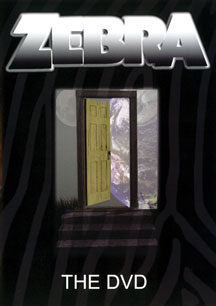 ZEBRA - THE DVD [DVD]