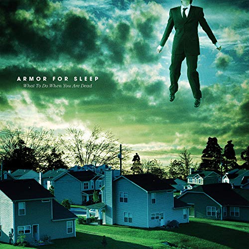 ARMOR FOR SLEEP - WHAT TO DO WHEN YOU ARE DEAD (15TH ANNIVERSARY) (VINYL)