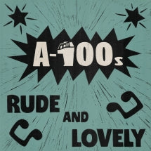 A-100S - RUDE AND LOVELY [LP]