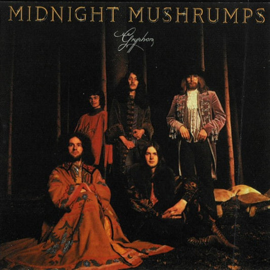GRYPHON  - MIDNIGHT MUSHRUMPS