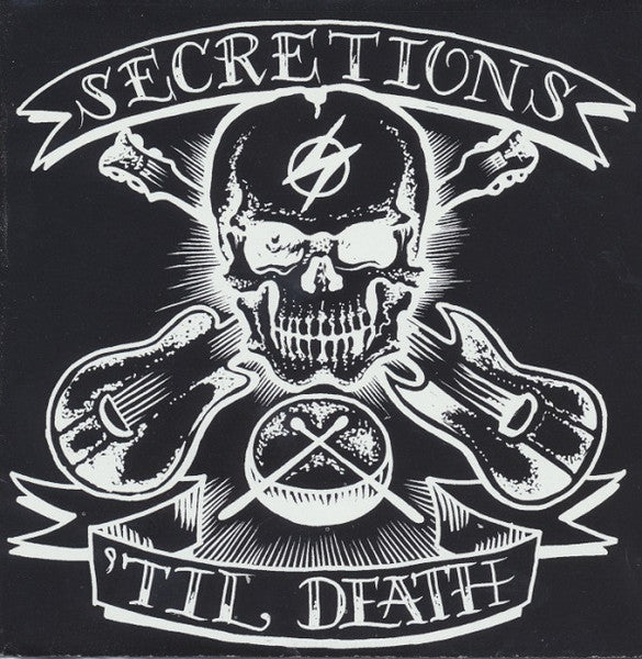 SECRETIONS  - 'TIL DEATH