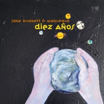 JANE BUNNETT & MAQUEQUE - DIEZ A├▒OS (BLACK VINYL) [LP]
